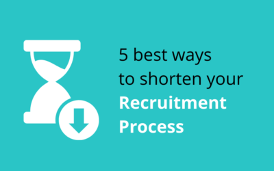 5 best ways to shorten your recruitment process